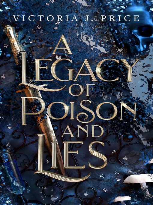 Title details for A Legacy of Poison and Lies by Victoria J. Price - Available